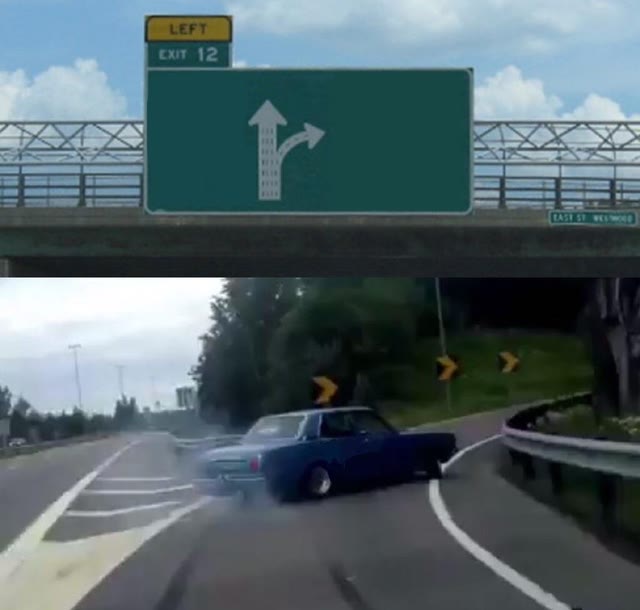 Mème « Left Exit 12 Off Ramp »