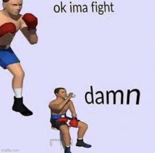 Mème « Ok Ima Fight »
