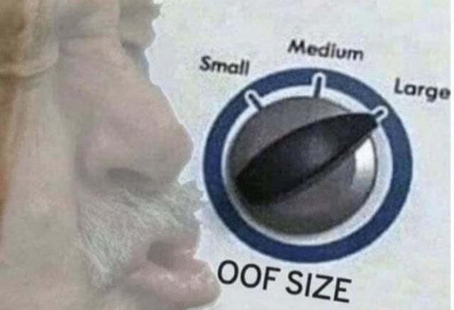 "Oof Size: Large" meme