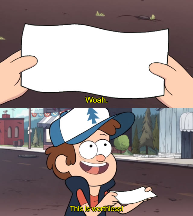 Mème « This is Worthless »